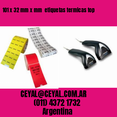 101 x 32 mm x mm  etiquetas termicas top