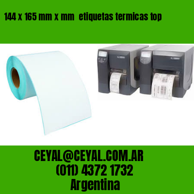 144 x 165 mm x mm  etiquetas termicas top