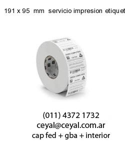 191 x 95  mm  servicio impresion etiquetas correlativas