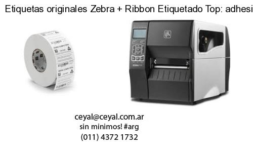 Etiquetas originales Zebra   Ribbon Etiquetado Top: adhesivo   ribbo