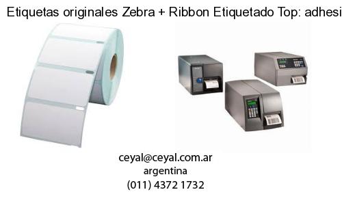 Etiquetas originales Zebra   Ribbon Etiquetado Top: adhesivo   ribbo