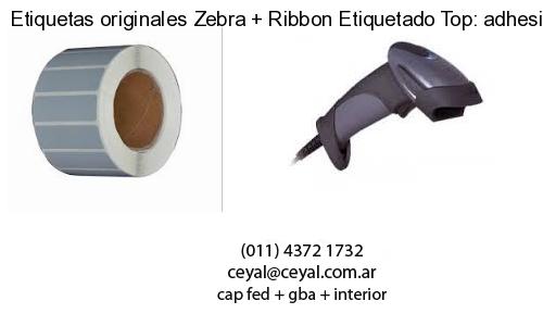 Etiquetas originales Zebra   Ribbon Etiquetado Top: adhesivo   ribbo