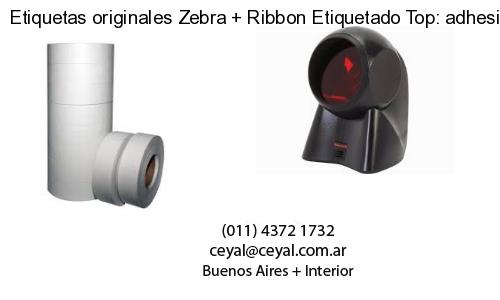 Etiquetas originales Zebra   Ribbon Etiquetado Top: adhesivo   ribbo