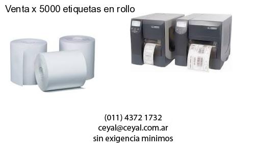 Venta x 5000 etiquetas en rollo