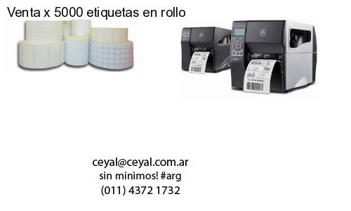 Venta x 5000 etiquetas en rollo