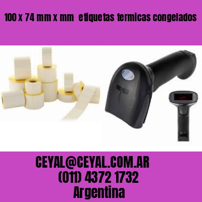 100 x 74 mm x mm  etiquetas termicas congelados