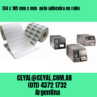 134 x 185 mm x mm  auto adhesiva en rollo