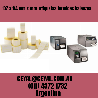 137 x 114 mm x mm  etiquetas termicas balanzas