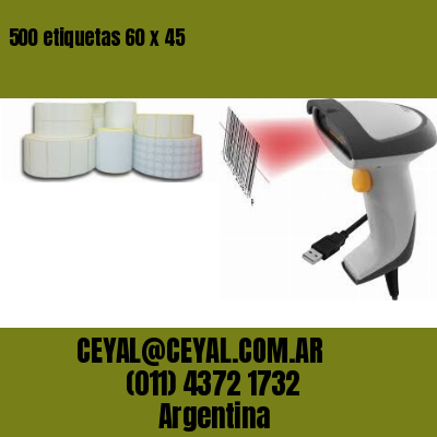 500 etiquetas 60 x 45