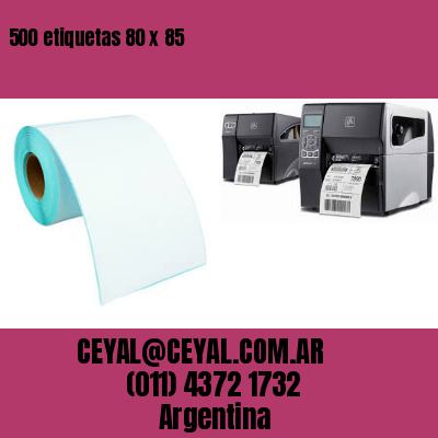 500 etiquetas 80 x 85