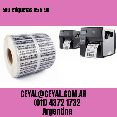 500 etiquetas 85 x 90