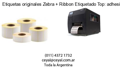 Etiquetas originales Zebra   Ribbon Etiquetado Top: adhesivo   ribbo