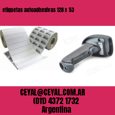 etiquetas autoadhesivas 128 x 53