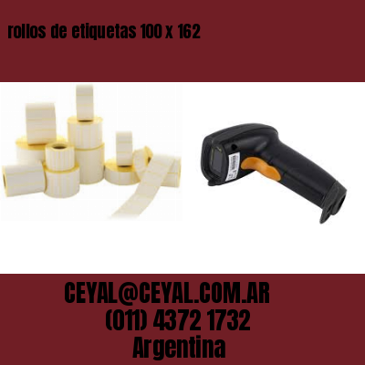 rollos de etiquetas 100 x 162