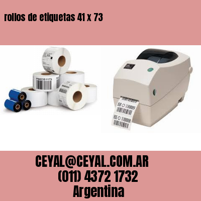 rollos de etiquetas 41 x 73