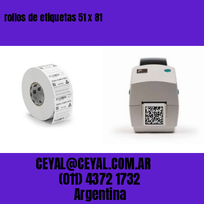 rollos de etiquetas 51 x 81