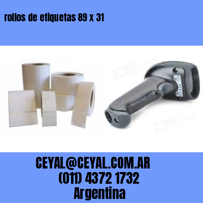 rollos de etiquetas 89 x 31