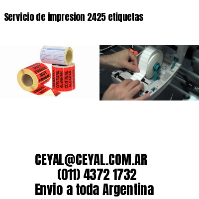 Servicio de impresion 2425 etiquetas