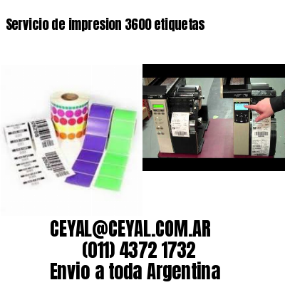 Servicio de impresion 3600 etiquetas