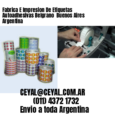 Fabrica E Impresion De Etiquetas Autoadhesivas Belgrano  Buenos Aires Argentina