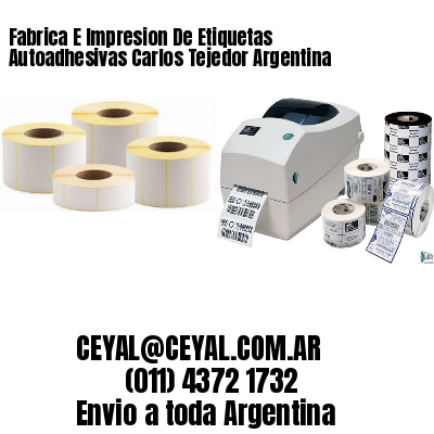 Fabrica E Impresion De Etiquetas Autoadhesivas Carlos Tejedor Argentina