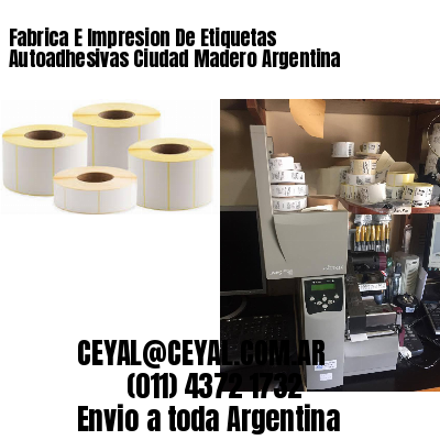 Fabrica E Impresion De Etiquetas Autoadhesivas Ciudad Madero Argentina