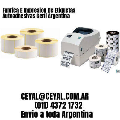 Fabrica E Impresion De Etiquetas Autoadhesivas Gerli Argentina