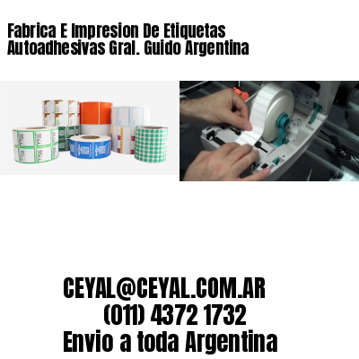 Fabrica E Impresion De Etiquetas Autoadhesivas Gral. Guido Argentina