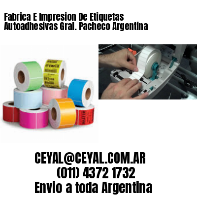 Fabrica E Impresion De Etiquetas Autoadhesivas Gral. Pacheco Argentina