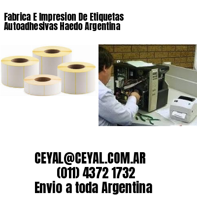 Fabrica E Impresion De Etiquetas Autoadhesivas Haedo Argentina