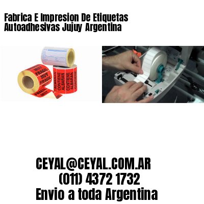 Fabrica E Impresion De Etiquetas Autoadhesivas Jujuy Argentina