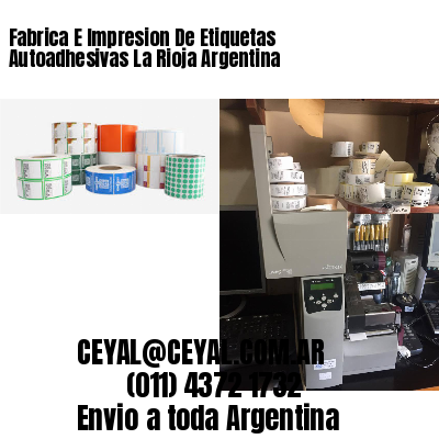 Fabrica E Impresion De Etiquetas Autoadhesivas La Rioja Argentina