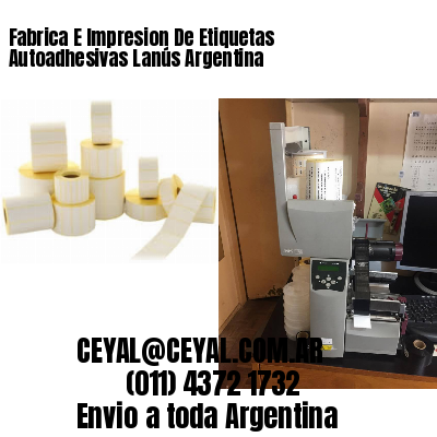 Fabrica E Impresion De Etiquetas Autoadhesivas Lanús Argentina