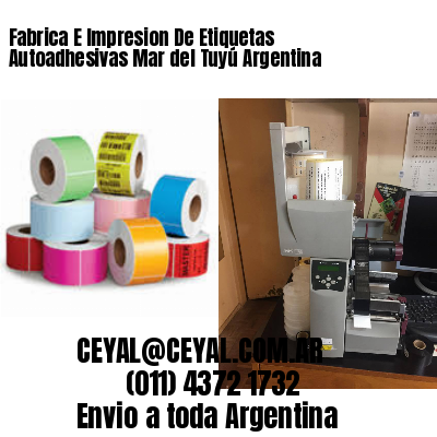 Fabrica E Impresion De Etiquetas Autoadhesivas Mar del Tuyú Argentina