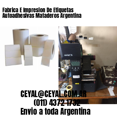 Fabrica E Impresion De Etiquetas Autoadhesivas Mataderos Argentina