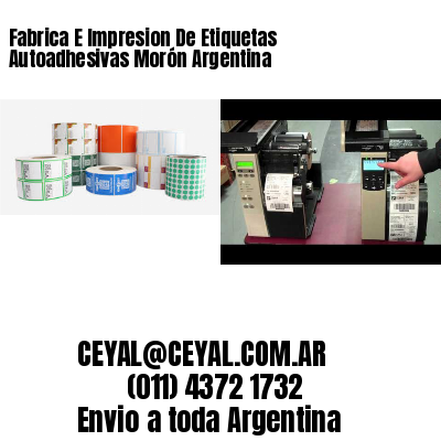 Fabrica E Impresion De Etiquetas Autoadhesivas Morón Argentina