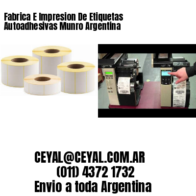 Fabrica E Impresion De Etiquetas Autoadhesivas Munro Argentina