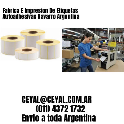 Fabrica E Impresion De Etiquetas Autoadhesivas Navarro Argentina