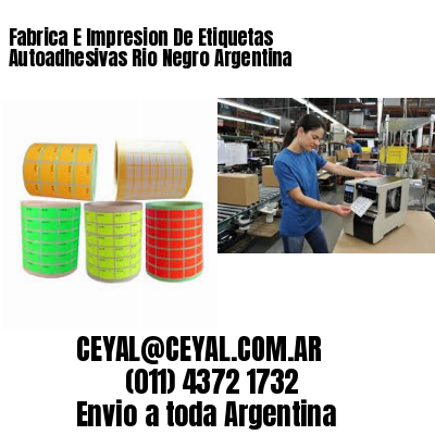 Fabrica E Impresion De Etiquetas Autoadhesivas Rio Negro Argentina