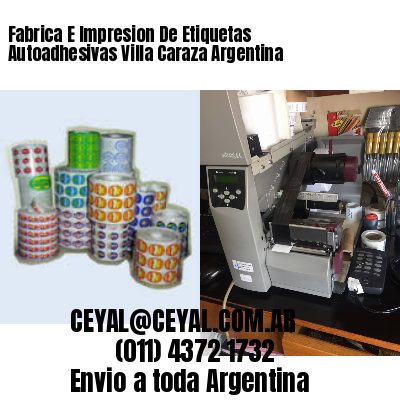 Fabrica E Impresion De Etiquetas Autoadhesivas Villa Caraza Argentina