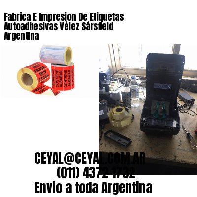 Fabrica E Impresion De Etiquetas Autoadhesivas Vélez Sársfield Argentina