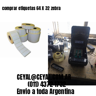 comprar etiquetas 64 X 32 zebra