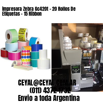 impresora Zebra Gc420t – 20 Rollos De Etiquetas – 15 Ribbon