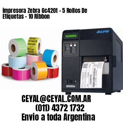 impresora Zebra Gc420t – 5 Rollos De Etiquetas – 10 Ribbon