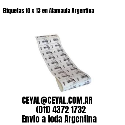 Etiquetas 10 x 13 en Alamaula Argentina