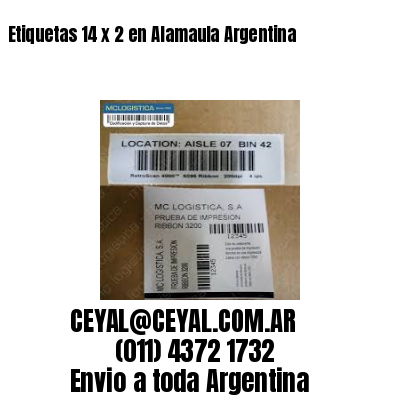 Etiquetas 14 x 2 en Alamaula Argentina