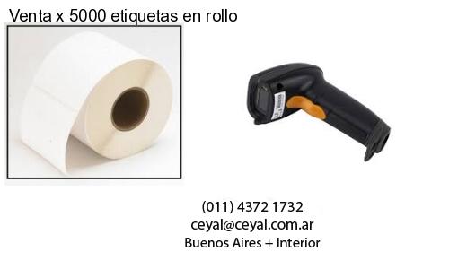 Venta x 5000 etiquetas en rollo