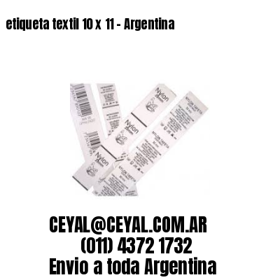 etiqueta textil 10 x 11 – Argentina