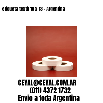 etiqueta textil 10 x 13 – Argentina