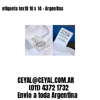 etiqueta textil 10 x 14 – Argentina